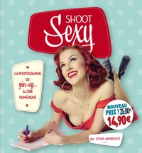 SHOOT SEXY NOUVEAU PRIX