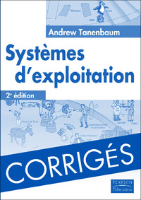 CORRIGES SYSTEMES D'EXPLOITATION