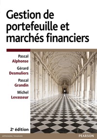 GESTION DE PORTEFEUILLE ET MARCHES FINANCIERS 2E ED