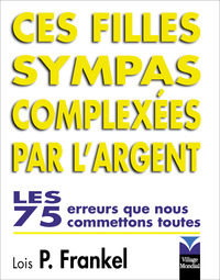 CES FILLES SYMPAS COMPLEXEES PAR L'ARGENT