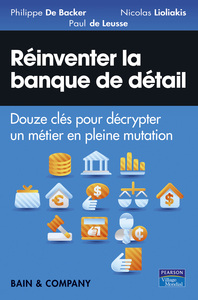 REINVENTER LA BANQUE DE DETAIL