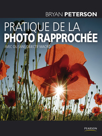 PRATIQUE DE LA PHOTO RAPPROCHEE