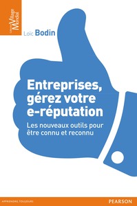 ENTREPRISES, GEREZ VOTRE E-REPUTATION