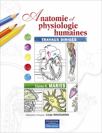 ANATOMIE ET PHYSIOLOGIE HUMAINES TRAVAUX DIRIGES