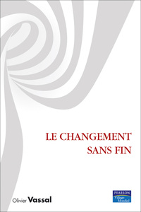LE CHANGEMENT SANS FIN