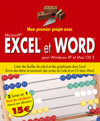 EXCEL ET WORD POUR WINDOWS XP ET MAC OS X