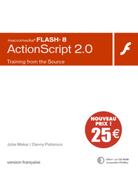 FLASH 8 & ACTIONSCRIPT 2 NOUVEAUX PRIX