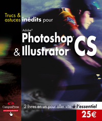 TRUCS ET ASTUCES PHOTOSHOP/ILLUSTRATOR