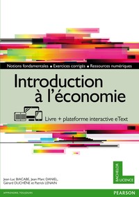 INTRODUCTION A L'ECONOMIE + VERSION NUMERIQUE ENRICHIE