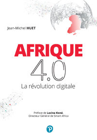 AFRIQUE 4.0 - LA REVOLUTION DIGITALE