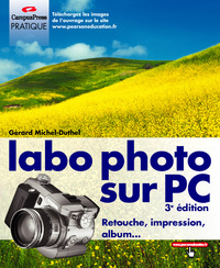 VOTRE LABO PHOTO SUR PC