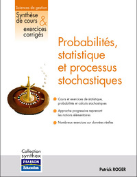 PROBABILITES, STATISTIQUE ET PROCESSUS STOCHASTIQUES