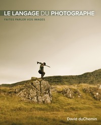 LE LANGAGE DU PHOTOGRAPHE