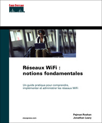 RESEAUX WIFI : NOTIONS FONDAMENTALES