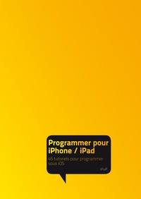 PROGRAMMER POUR IPHONE, IPAD ET IPOD TOUCH