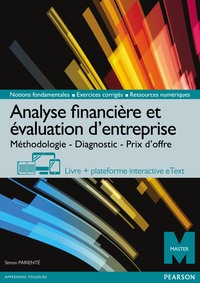 ANALYSE FINANCIERE ET EVALUATION D'ENTREPRISE + VERSION NUMERIQUEENRICHIE