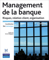 MANAGEMENT DE LA BANQUE 2ED