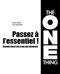 PASSEZ A L'ESSENTIEL !