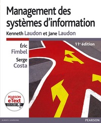 MANAGEMENT DES SYSTEMES D'INFORMATION 11E + ETEXT