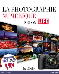 LA PHOTOGRAPHIE NUMERIQUE SELON LIFE NOUVEAU PRIX