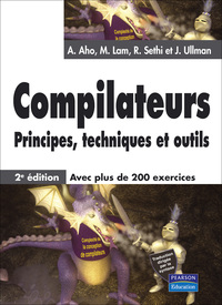 COMPILATEURS, PRINCIPES TECHNIQUES ET OUTILS 2E EDITION