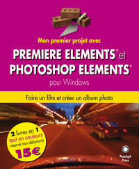 1ER PROJET PREMIERE ELEMENTS PHOTOSHOP