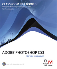 ADOBE PHOTOSHOP CS3 EDITION EN COULEUR !