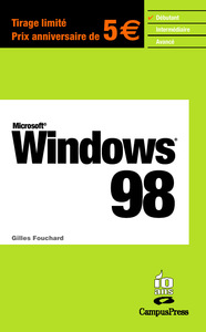 WINDOWS 98 10 ANS