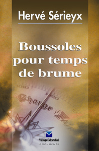 BOUSSOLES PAR TEMPS DE BRUME