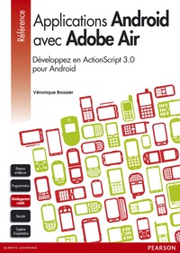 LE DEVELOPPEMENT D'APPLICATIONS ANDROID AVEC ADOBE AIR