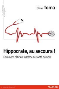 HIPPOCRATE AU SECOURS!