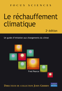 RECHAUFFEMENT CLIMATIQUE 2EME ED