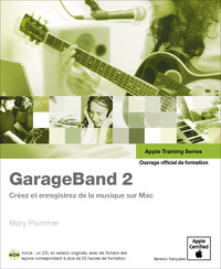 GARAGEBAND 2 APPLE TRAINING SERIES