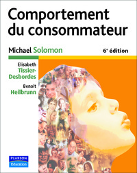 COMPORTEMENT DU CONSOMMATEUR 6E EDITION
