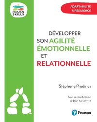 Développer son agilité émotionnelle et relationnelle