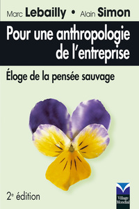 POUR UNE ANTHROPOLOGIE DE L'ENTREPRISE 2E EDITION