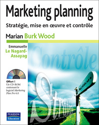 MARKETING PLANNING STRATEGIE, MISE EN OEUVRE ET CONTROLE