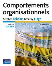 COMPORTEMENTS ORGANISATIONNELS 12E EDITION.