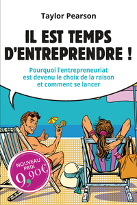 IL EST TEMPS D'ENTREPRENDRE !