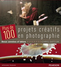 COFFRET PLUS DE 100 PROJETS CREATIFS EN PHOTOGRAPHIE