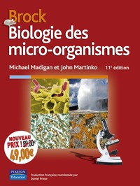 BROCK - BIOLOGIE DES MICRO-ORGANISMES 11E NOUVEAU PRIX