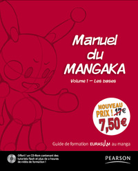 MANUEL DU MANGAKA - VOL.1 LES BASES (NV PRIX)