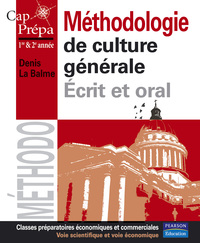 METHODOLOGIE DE CULTURE GENERALE POUR LES PREPAS COMMERCIALES