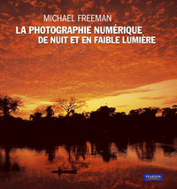 PHOTOGRAPHIE NUMERIQUE DE NUIT EN FAIBLE LUMIERE