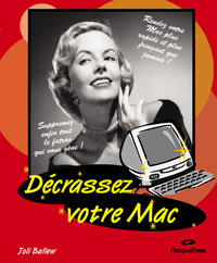 DECRASSEZ VOTRE MAC