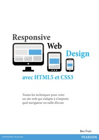 RESPONSIVE WEB DESIGN AVEC HTLM5 ET CSS3