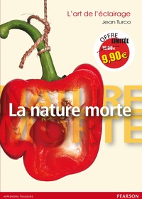 L'ART L'ECLAIRAGE : NATURE MORTE - NOUVEAU PRIX