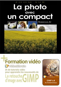 DEBUTER EN PHOTOGRAPHIE+FORMATION VIDEO2BRAIN