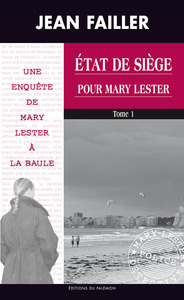Etat de siège pour Mary Lester - T1