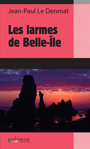 Les larmes de Belle-Île